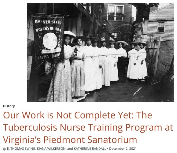 Our Work is Not Complete Yet: The Tuberculosis Nurse Training Program at Virginia’s Piedmont Sanatorium