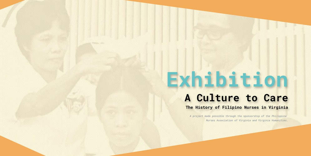 A Culture to Care: The History of Filipino Nurses in Virginia
