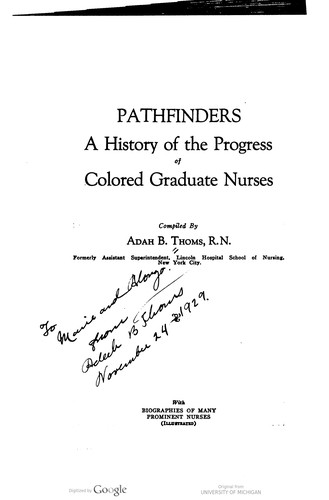 Pathfinders: A History of the Progress of Colored Graduate Nurses